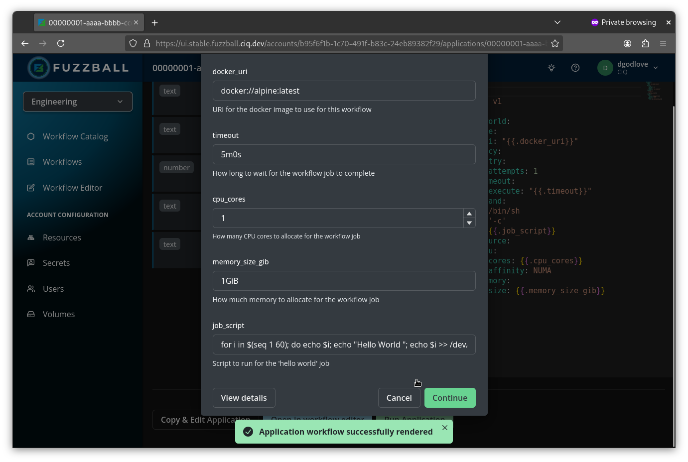 Press Continue to run workflow