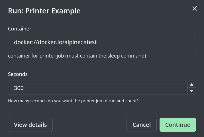 Printer example template continue with workflow submission
